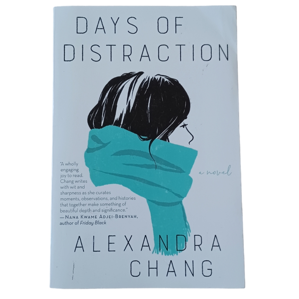 3 For $15 / Days of Distraction Novel by Alexandra Chang, Asian Literature Book